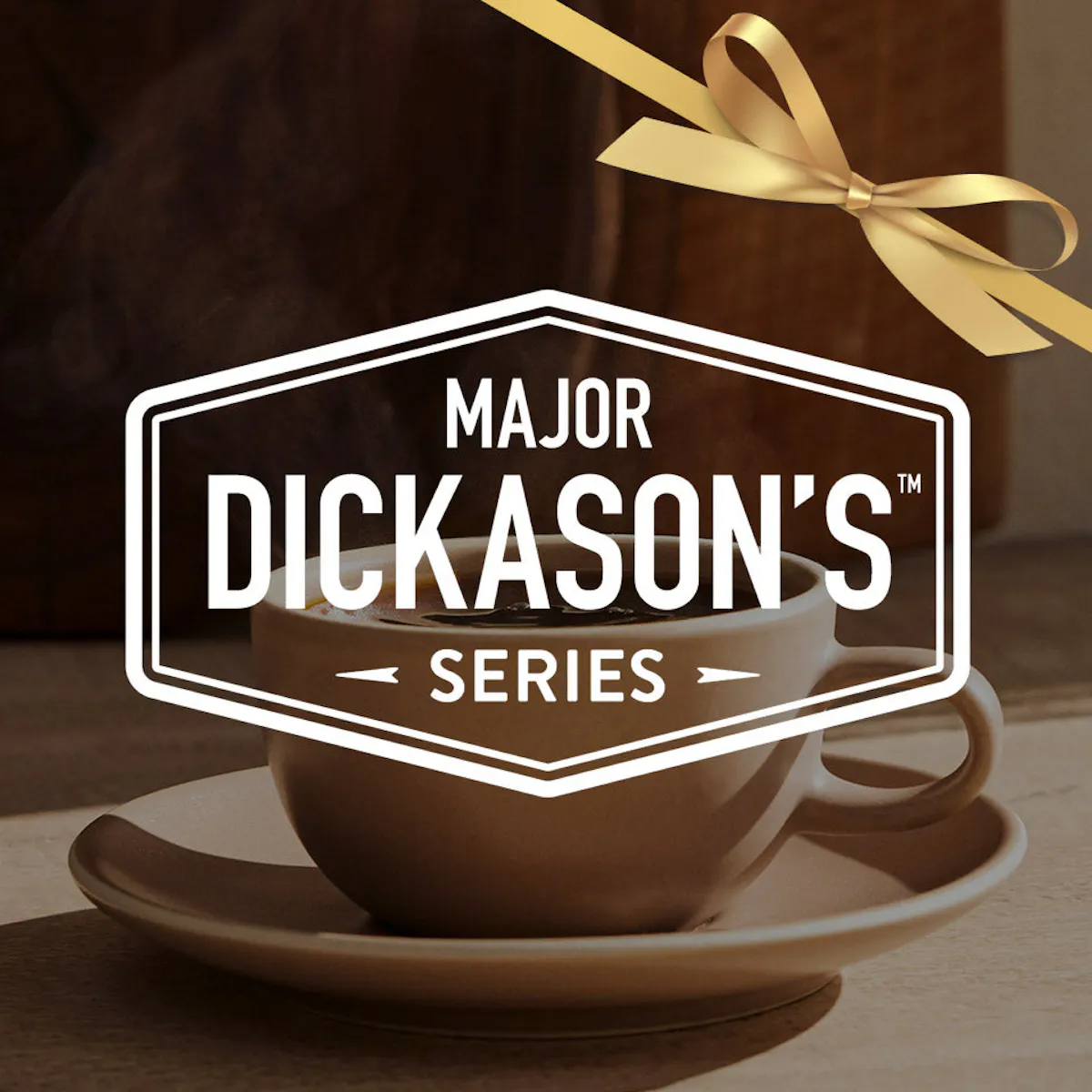 Major Dickason's Series logo with a coffee cup and saucer on a wooden surface.